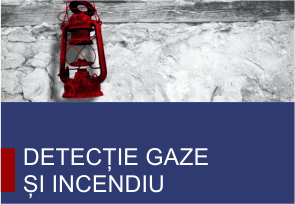 Produse pentru detectia gazelor si de incendiu Produse pentru detectia gazelor si de incendiu